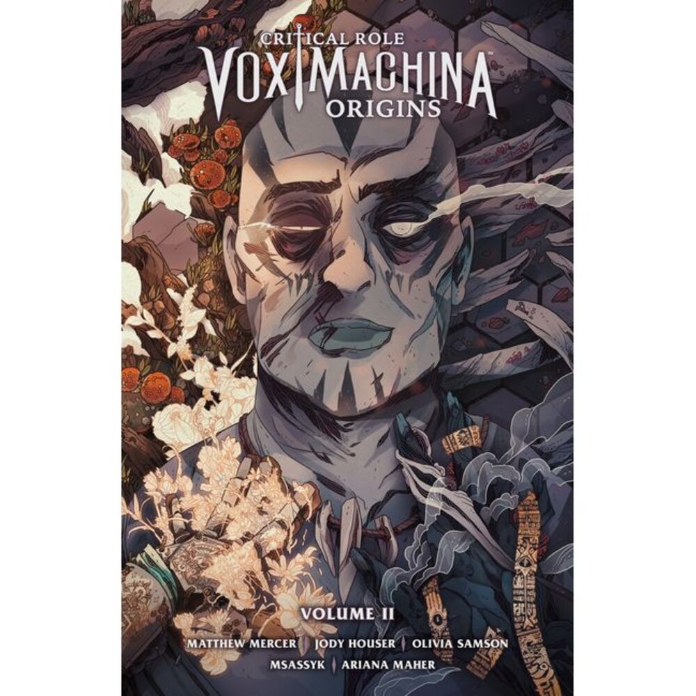 Critical Role: Vox Machina Origins Volume II -- Critical Role